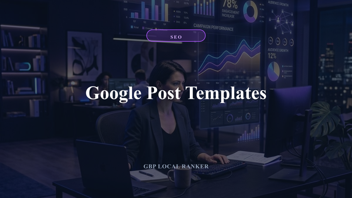 Google Post Templates — local SEO visual guide