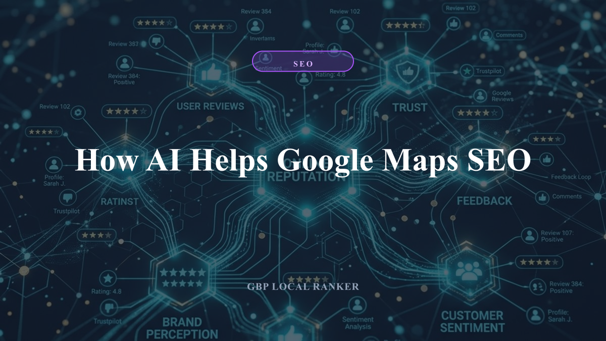 How AI Helps Google Maps SEO — local SEO visual guide