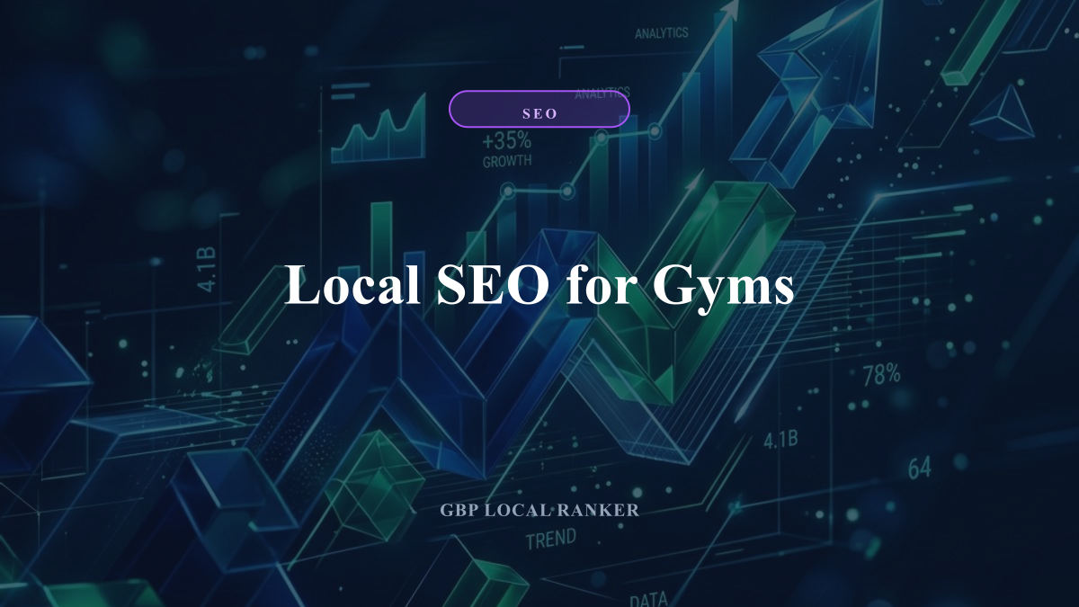 Local SEO for Gyms — local SEO visual guide