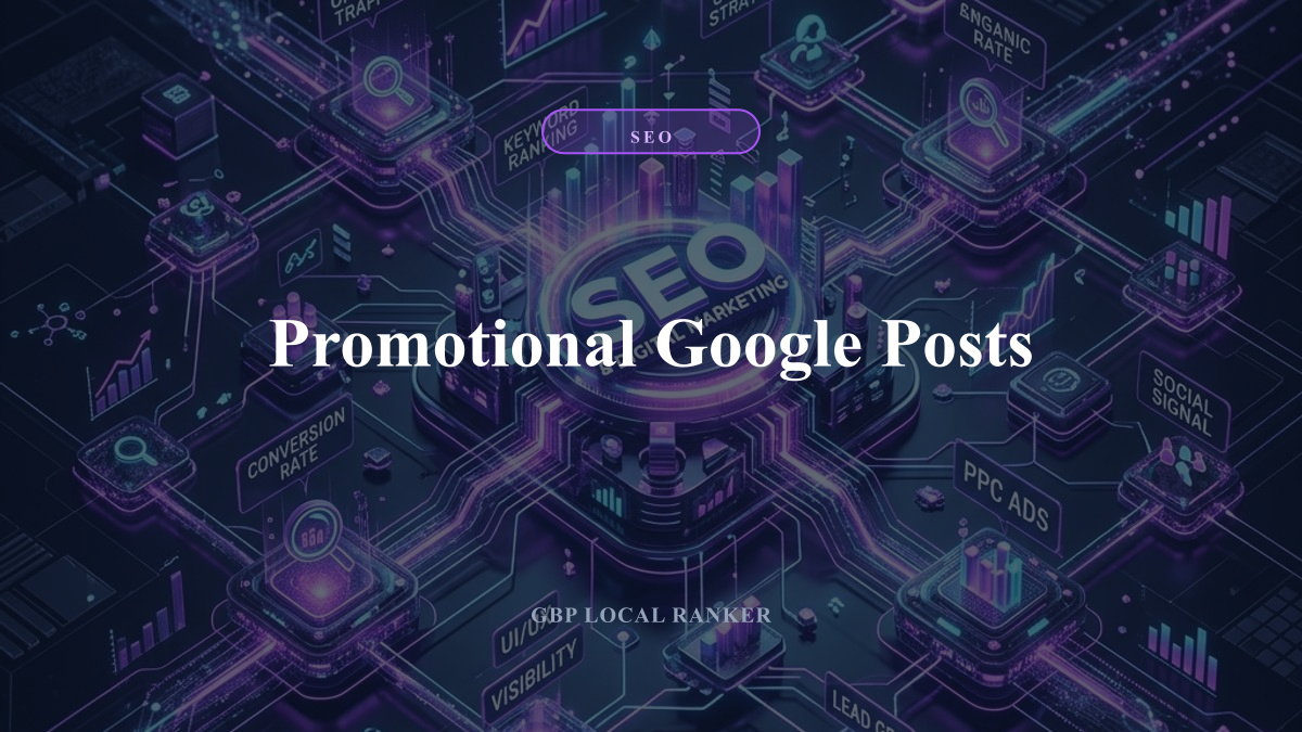 Promotional Google Posts — local SEO visual guide